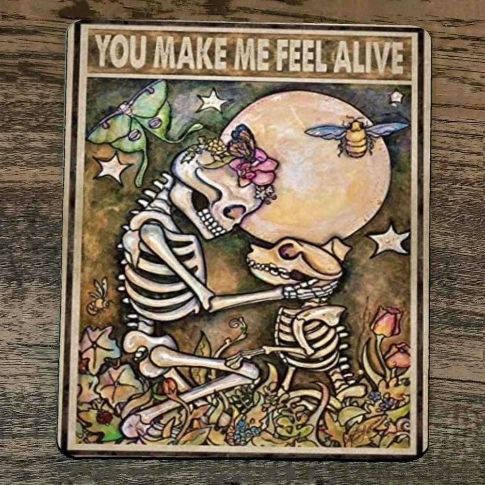 Mouse Pad You Make Me Feel Alive‎ Skeletons